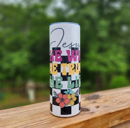 Jesus The Way The Truth The Life 20oz Tumbler - Pre-Order