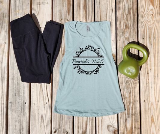 Proverbs 31:25 Ladie's Muscle Shirt - Pre-Order